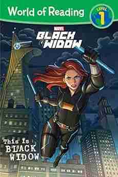 World Of Reading: This Is Black Widow (World Of Reading (eBook))