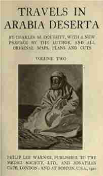 Travels In Arabia Deserta (Volume 2)