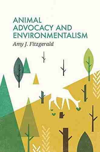 Animal Advocacy And Environmentalism: Understanding And Bridging The Divide (Social Movements)