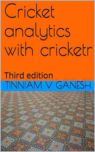 Cricket Analytics With Cricketr: Third Edition