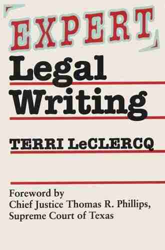 Expert Legal Writing Terri LeClercq