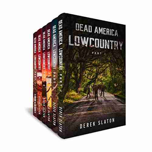 Dead America Lowcountry 1 6 (Dead America Box Sets 9)