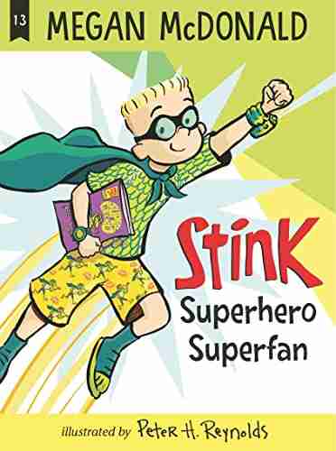 Stink: Superhero Superfan Megan McDonald