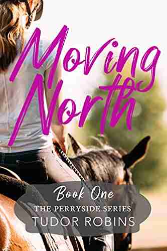 Moving North (Perryside 1)