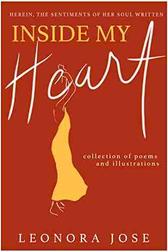 Inside My Heart: 1: Herein The Sentiments of Her Soul Written