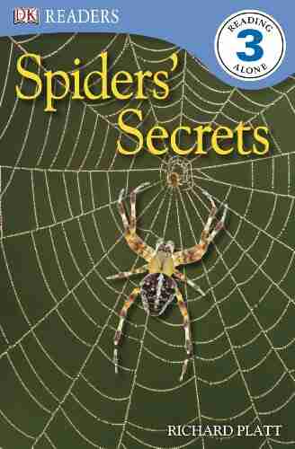 DK Readers L3: Spiders Secrets (DK Readers Level 3)