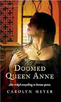 Doomed Queen Anne: A Young Royals