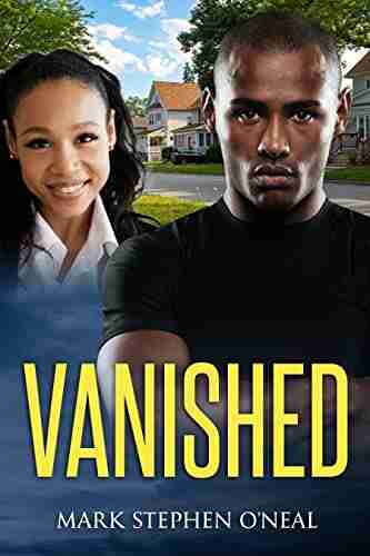 Vanished Mark Stephen O Neal