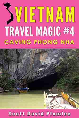 Vietnam Travel Magic #4: Caving Phong Nha