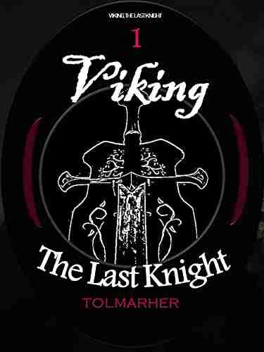 Viking The Last Knight Isabel Giustiniani