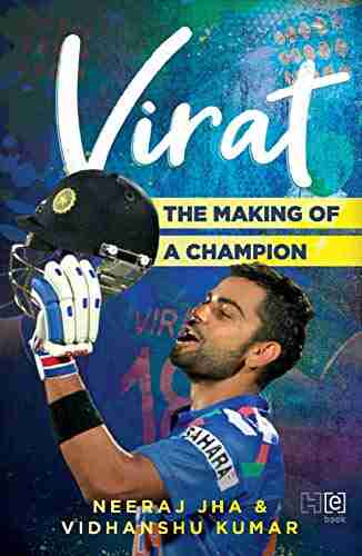 VIRAT: The Making of a Champion