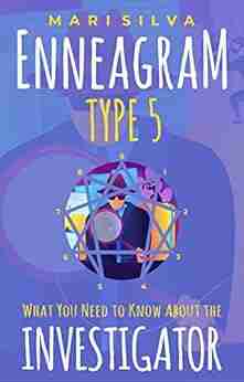 Enneagram Type 5: What You Need To Know About The Investigator (Enneagram Personality Types)