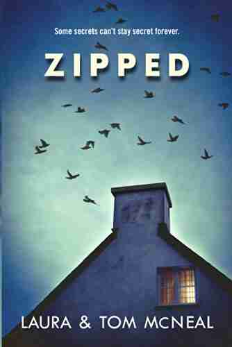 Zipped Laura McNeal